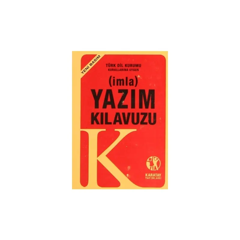 4E Karatay Yayınları TDK Uyumlu İmla Yazım Klavuzu